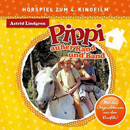 Pippi Auer Rand und Band (Hörspiel Zum Film)