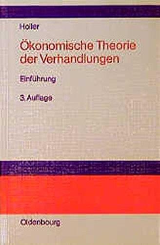 Ökonomische Theorie der Verhandlungen: Einführung