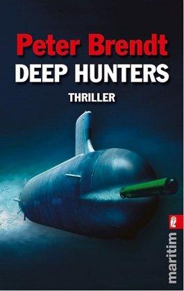 Deep Hunters (Ein Captain-Robert-DiAngelo-Thriller)