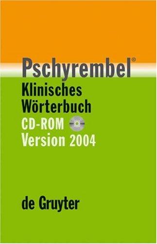 Pschyrembel Klinisches Wörterbuch (260. Auflage). CD-ROM. Version 2004 für Windows 98/2000/XP.