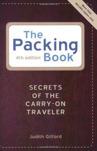 The Packing Book: Secrets of the Carry-on Traveler