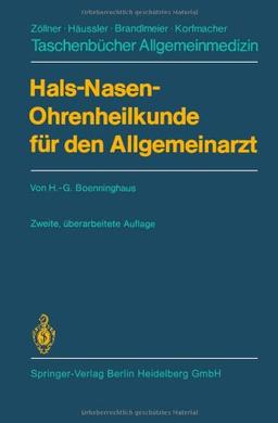 Hals-Nasen-Ohrenheilkunde Fur Den Allgemeinarzt (Taschenbücher Allgemeinmedizin)