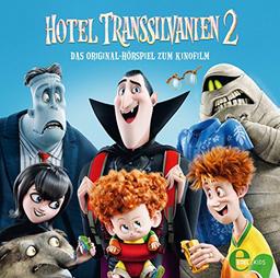 Hotel Transsilvanien 2 - Das Original-Hörspiel zum Kinofilm