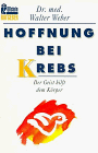 Hoffnung bei Krebs