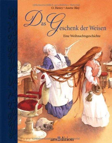 Das Geschenk der Weisen: Eine Weihnachtsgeschichte