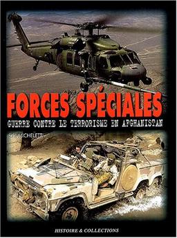 Les forces spéciales en Afghanistan 2001-2003 : guerre contre le terrorisme