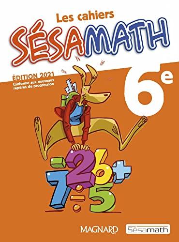 Les cahiers Sésamath 6e