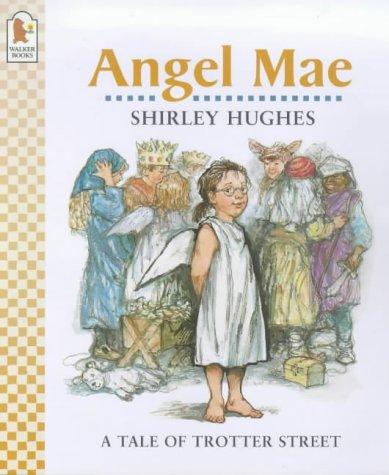 Angel Mae (Tales from Trotter Street)