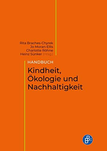 Handbuch Kindheit, Ökologie und Nachhaltigkeit