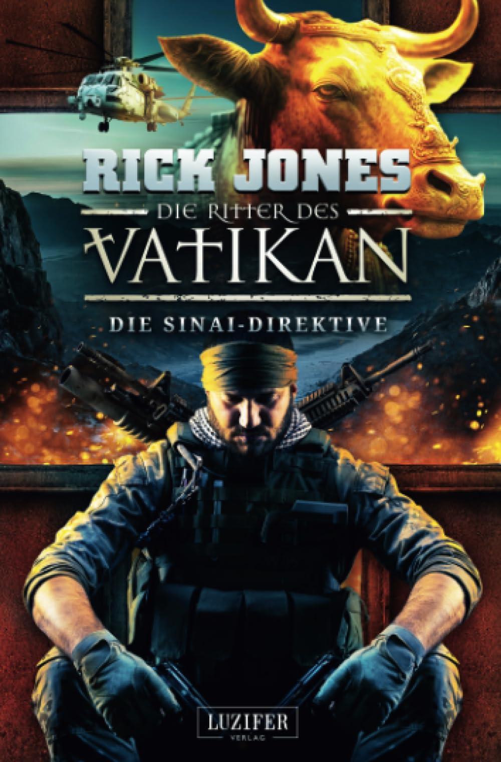 DIE SINAI-DIREKTIVE (Die Ritter des Vatikan 17): Thriller