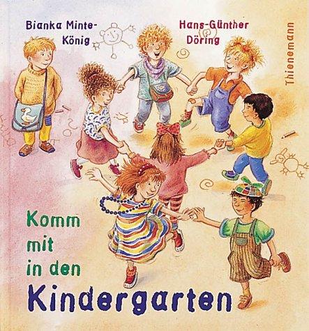 Komm mit in den Kindergarten