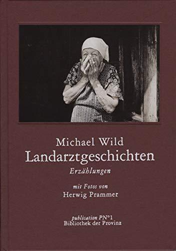 Landarztgeschichten: Erzählungen