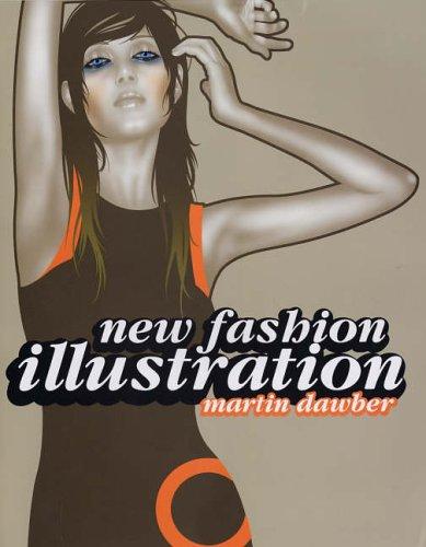 New Fashion Illustration (New Illustration Series)