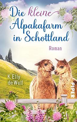 Blue Skye - Die kleine Alpakafarm in Schottland: Roman