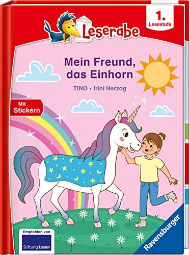 Mein Freund, das Einhorn - Leserabe ab 1. Klasse - Erstlesebuch für Kinder ab 6 Jahren (Leserabe - 1. Lesestufe)