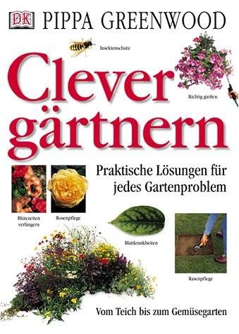 Clever gärtnern