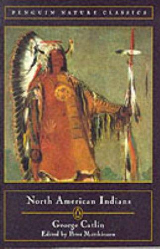 North American Indians (Classic, Nature, Penguin)