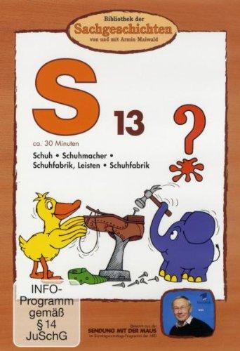 Bibliothek der Sachgeschichten - (S13) Schuhe - Schuhmacher - Schuhfabrik