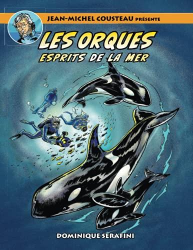 Jean-Michel Cousteau présente LES ORQUES: ESPRITS DE LA MER