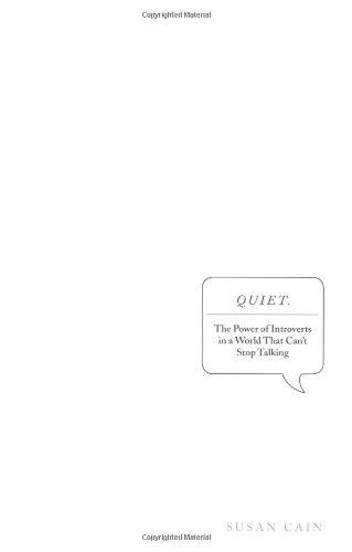 Quiet: The power of introverts in a world that can't stop talking