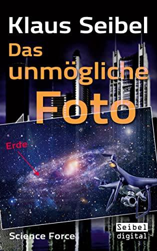 Das unmögliche Foto (Science Force)