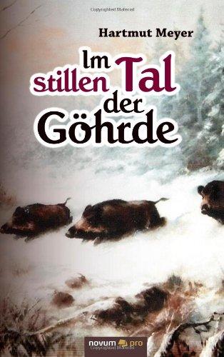 Im stillen Tal der Göhrde