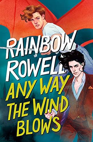 Any Way the Wind Blows (Simon Snow Trilogy)