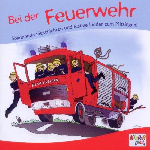 Bei der Feuerwehr, Audio-CD