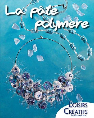 La pâte polymère