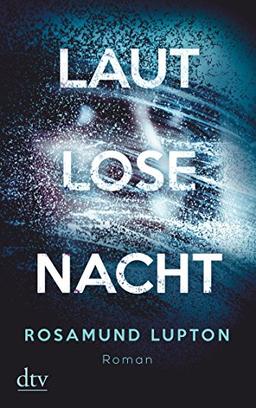 Lautlose Nacht: Roman