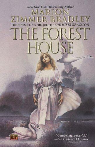 The Forest House (Avalon)