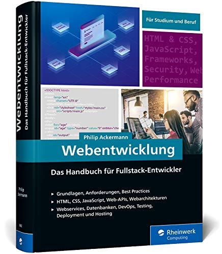 Webentwicklung: Das Handbuch für Fullstack-Entwickler. Über 600 Seiten Roadmap für die Webentwicklung