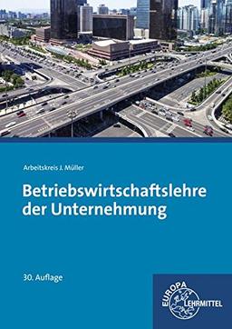 Betriebswirtschaftslehre der Unternehmung: ohne CD