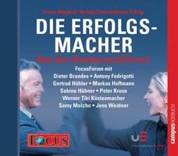 FOCUS-Forum: Die Erfolgsmacher II, 4 Audio-CDs