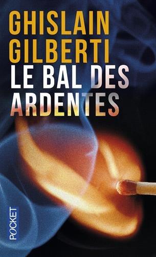 Le bal des ardentes