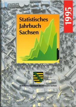 Statistisches Jahrbuch Sachsen: 1995