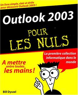 Outlook 2003 pour les nuls