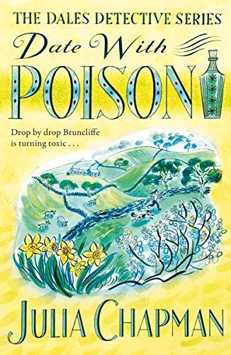 Date with Poison (The Dales Detective Series, Band 4)