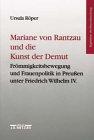 Marianne von Rantzau und die Kunst der Demut