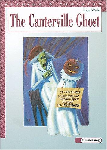 Reading and Training. A set of graded readers/The Canterville Ghost. Text adaptation, notes and activities by Derek Sellen