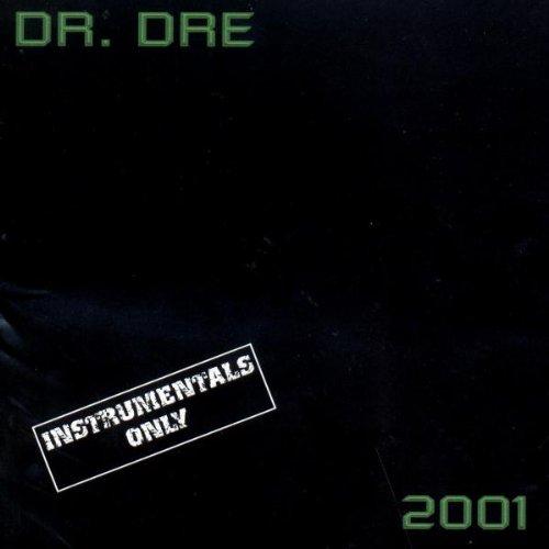 Dr. Dre 2001 (Instrumental Version)