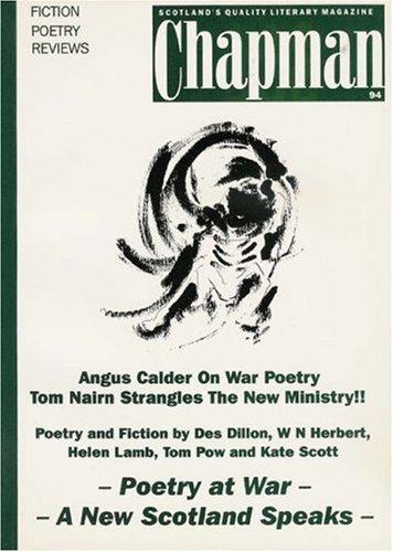 Poetry at War: A New Scotland Speaks (Chapman Magazine)