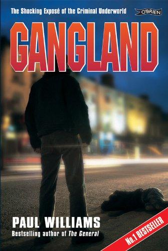 Gangland: The Shocking Expose of the Criminal Underworld (True Crime)