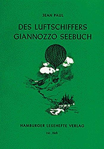 Des Luftschiffers Giannozzo Seebuch