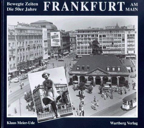 Frankfurt am Main, Die 50er Jahre