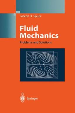 Fluid Mechanics: Problems and Solutions