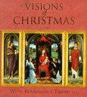 Visions of Christmas: With Renaissance Triptychs