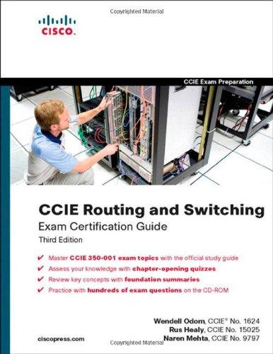 CCIE Routing and Switching Exam Certification Guide