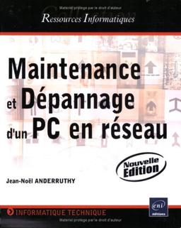 Maintenance et dépannage d'un PC en réseau