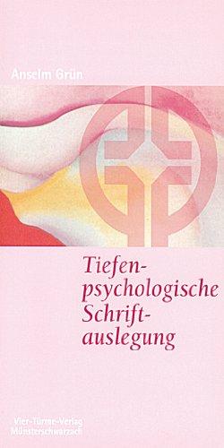 Tiefenpsychologische Schriftauslegung